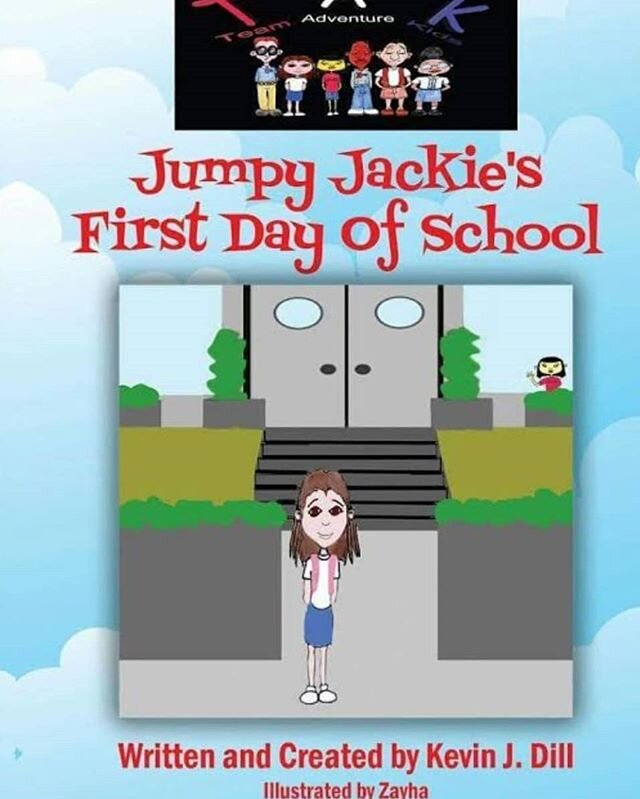 Do new situations make you cringe? Jumpy Jackie is nervous about her first day of school&hellip;and who can blame her?! Read all about her adventures in the empowering  Kid&rsquo;s Book Series &ndash; Team Adventure Kids! Everyday is a chance to adve