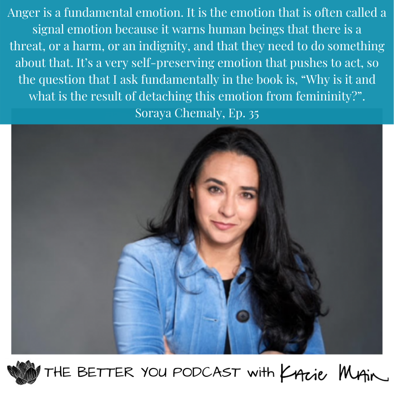 Ep. 35: Anger by Gender with Soraya Chemaly
