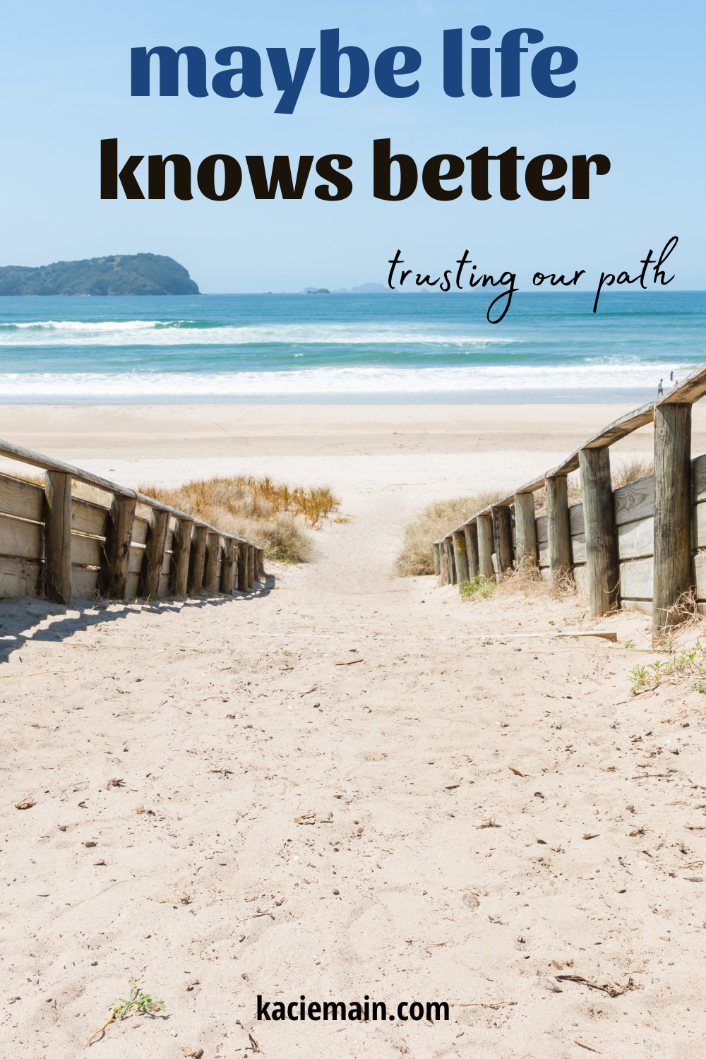 maybe life knows better