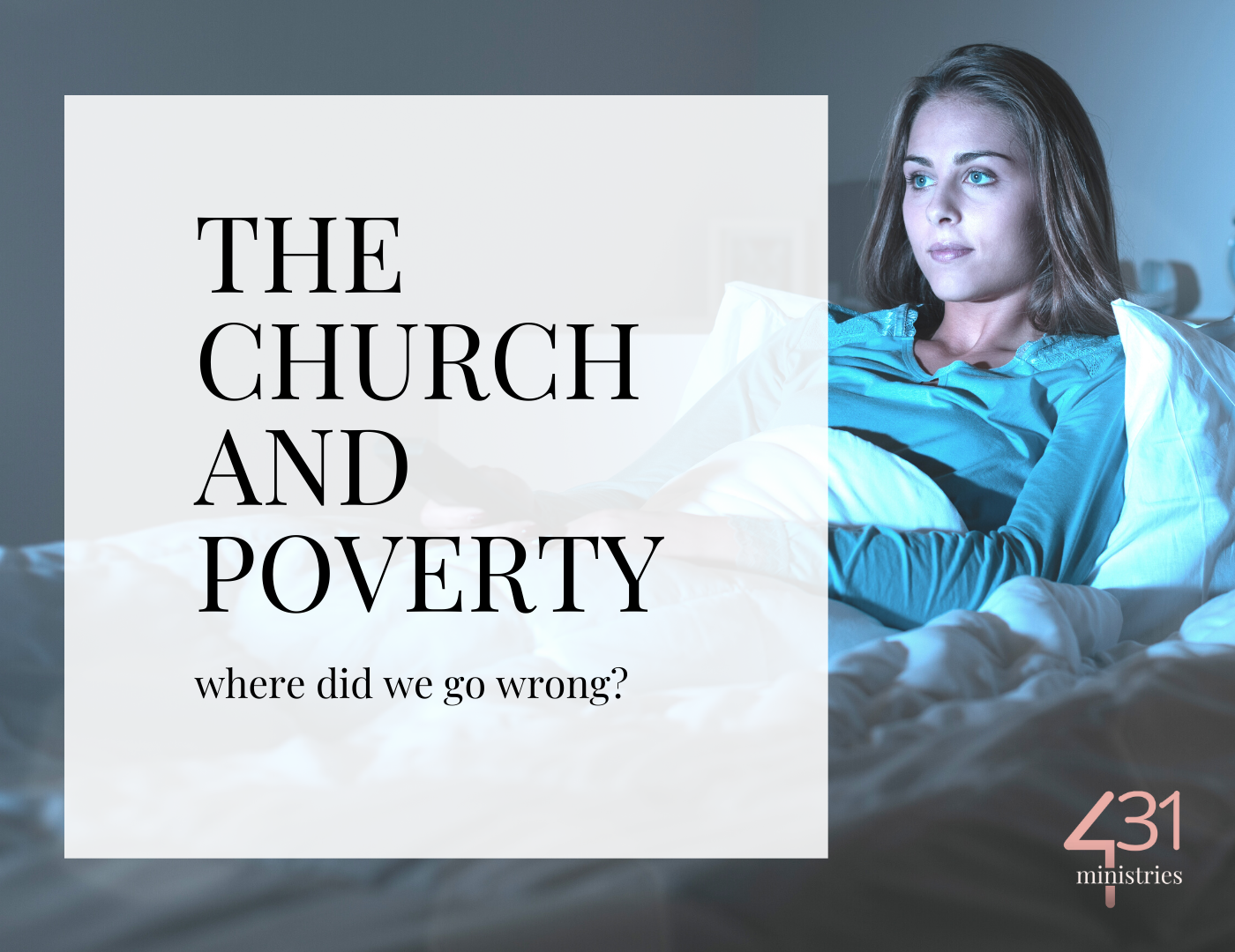 THE CHURCH AND POVERTY