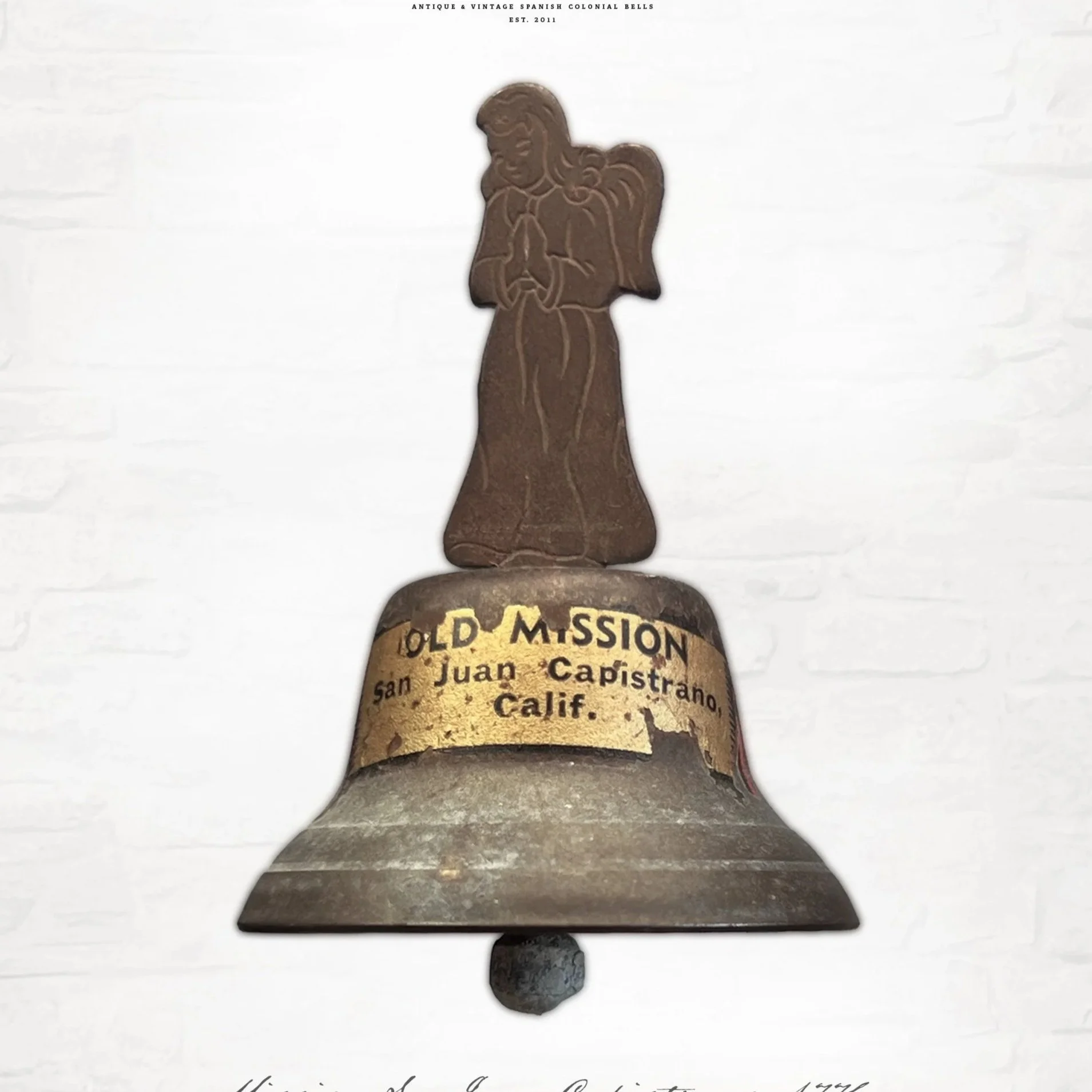 Vintage Mission San Juan Capistrano Bell