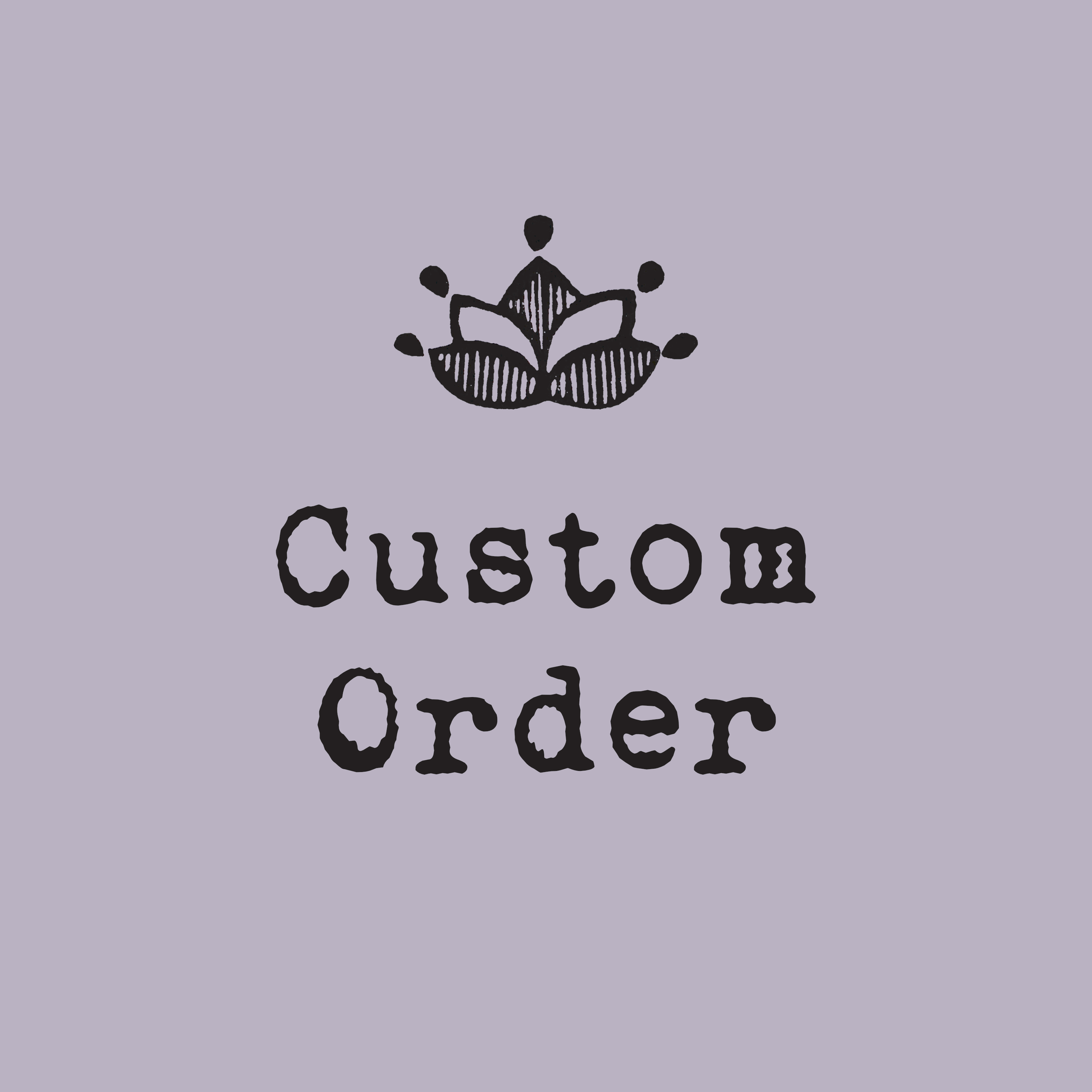 Custom Order.png