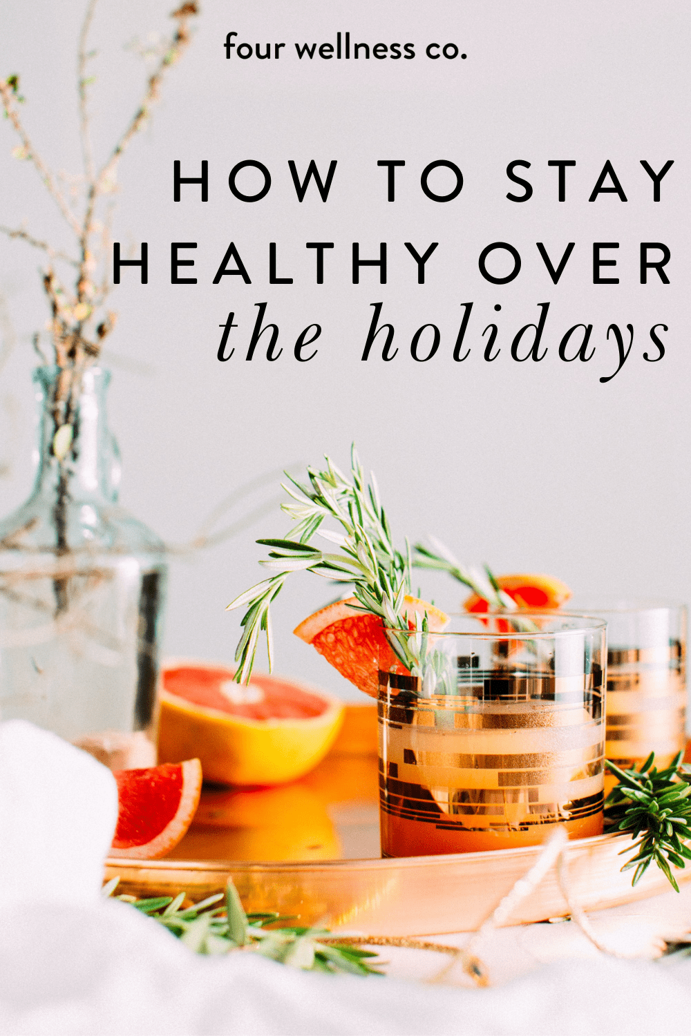 How to stay healthy over the holidays