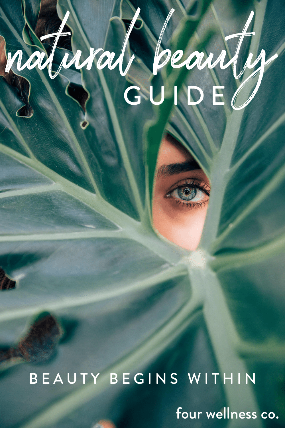 Natural Beauty Guide, the best clean beauty brands and products, healthy, nontoxic skincare and make-up, nutrition and lifestyle tips for natural beauty // Four Wellness Co. Wellness Library: healthy living guides + resources from an integrative nut…