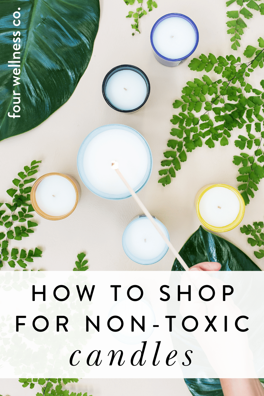 How to Shop for Nontoxic Candles // Four Wellness Co.