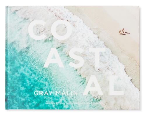  coastal, a gray malin coffee table book. I personally own this one and everyone always flips through it 