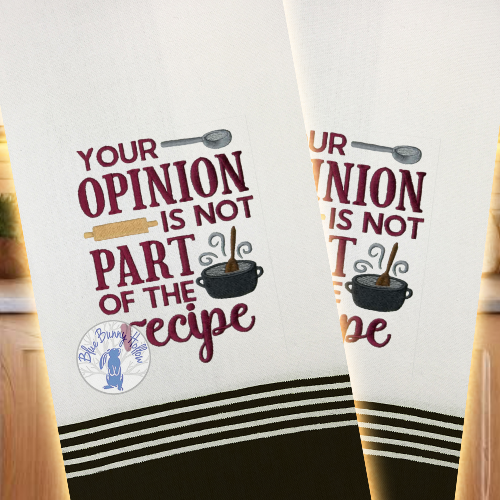 Kitchen towel embroidery design with humorous cooking quote.