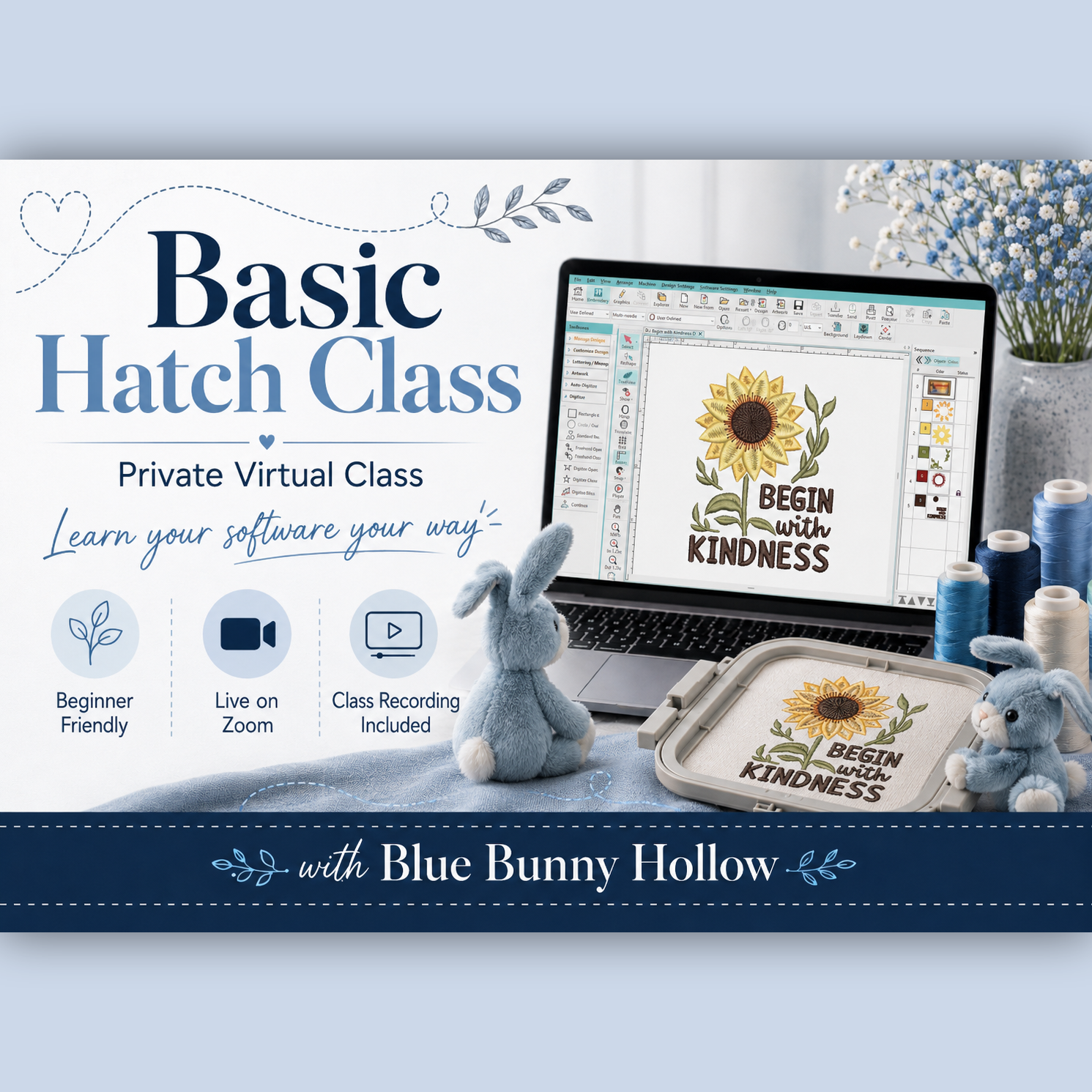 Basic Hatch Embroidery Software private virtual class over Zoom, class recording included.