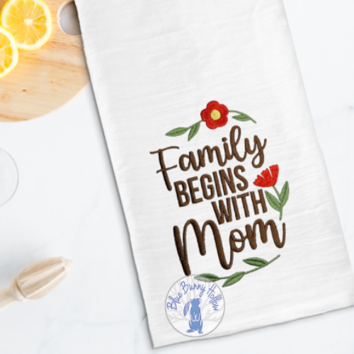 Floral mom quote embroidery design for gifts and décor.