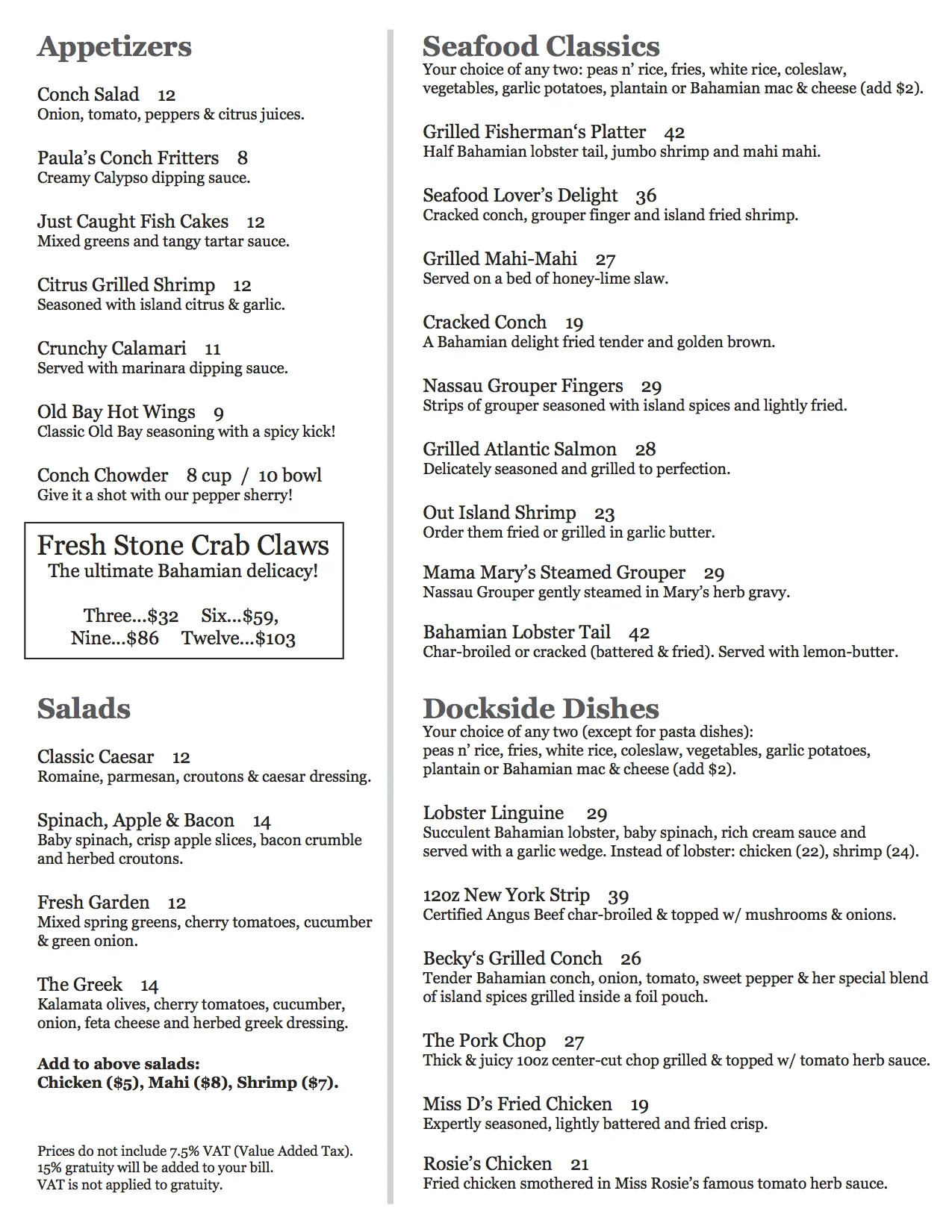 Current Poop Deck Dinner Menu. Please note the listed 7.5% VAT is now 12% in accordance with governmental laws. 
