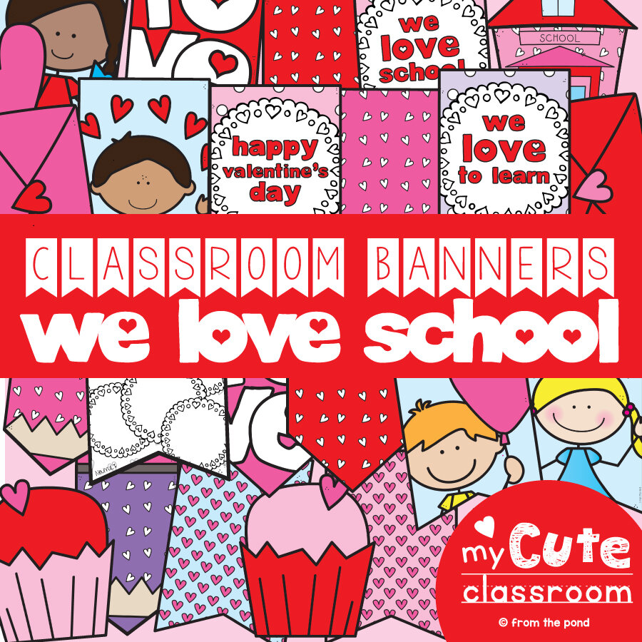 We Love School Banner