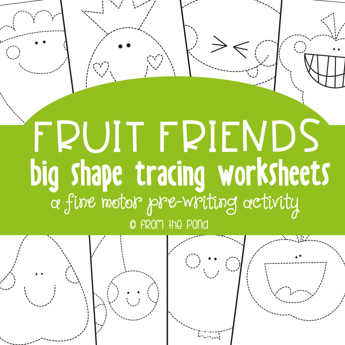Fruit Friends Tracing Pages
