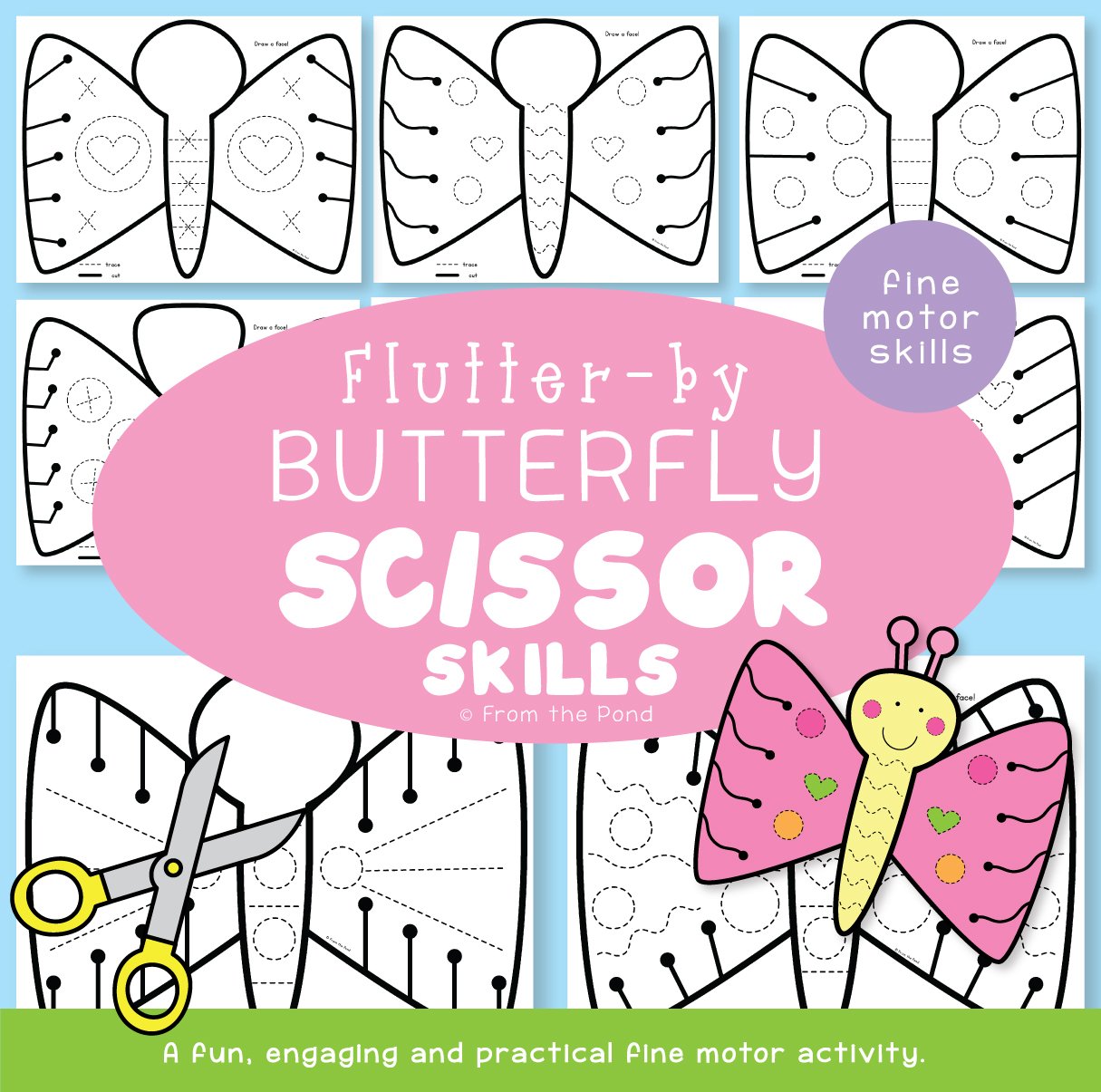 Butterfly Scissor Skills