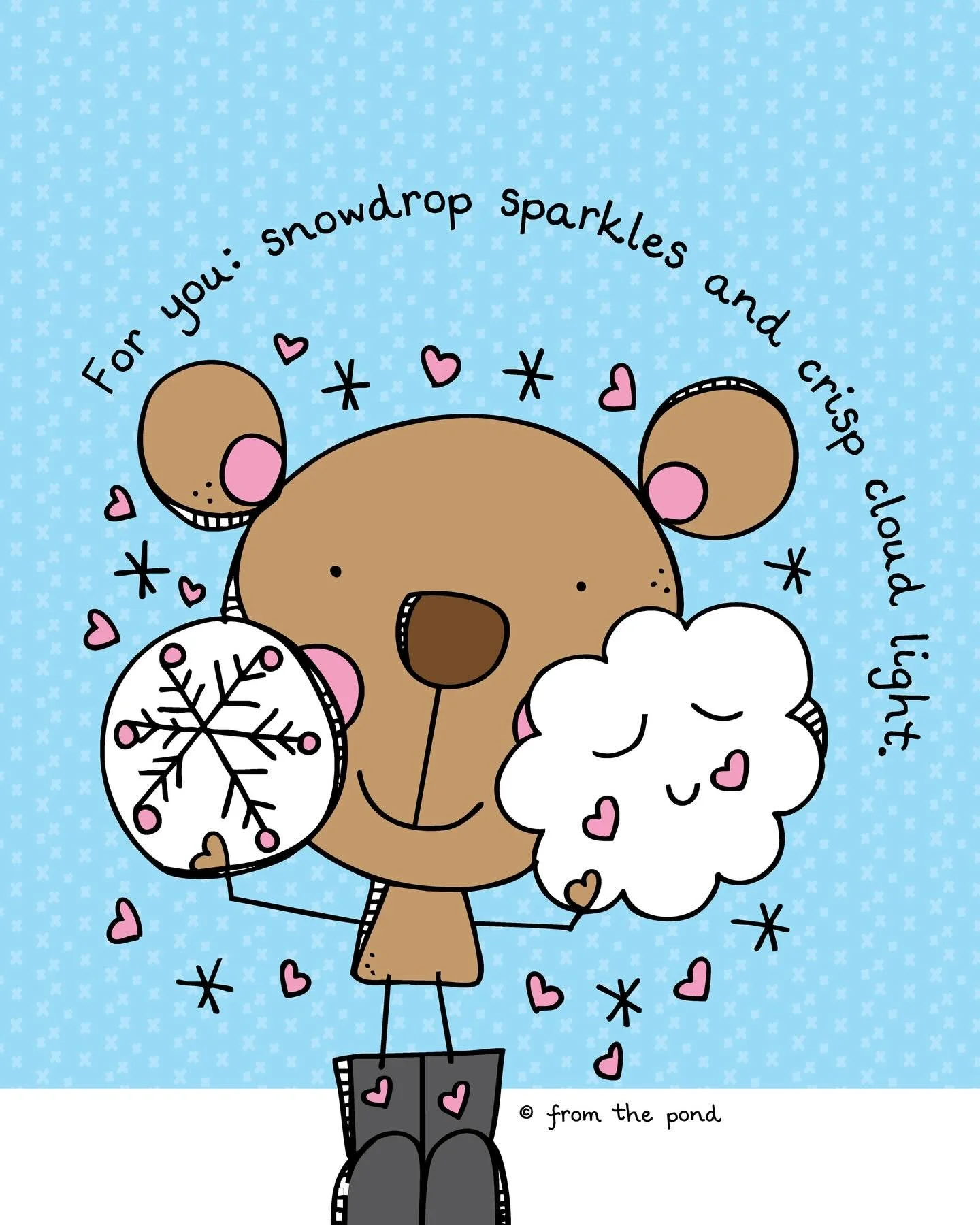 For you: snowdrop sparkles and crisp cloud light ✨

Tomorrow I&rsquo;m sharing a Pond Update featuring this un-bear-ably cute friend with a tiny snowflake and cloud puff&mdash;made to delight both you and your little ones. Please look forward to it ❄