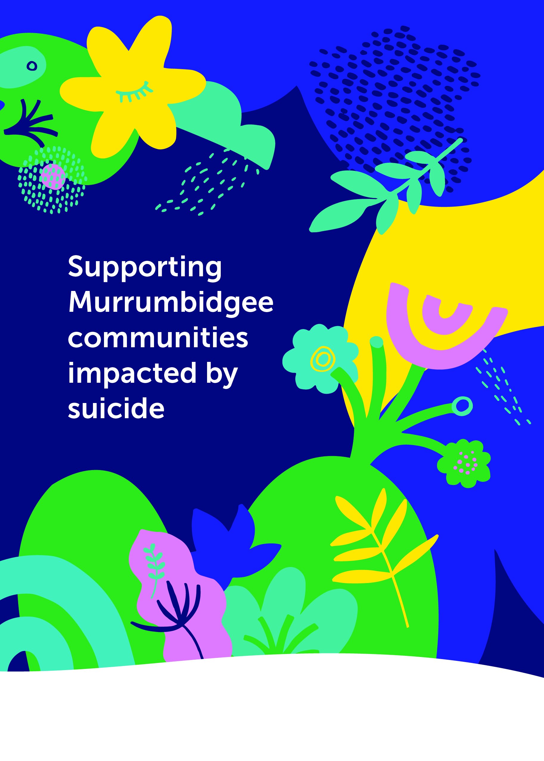 Supporting Murrumbidgee communities impacted by suicide