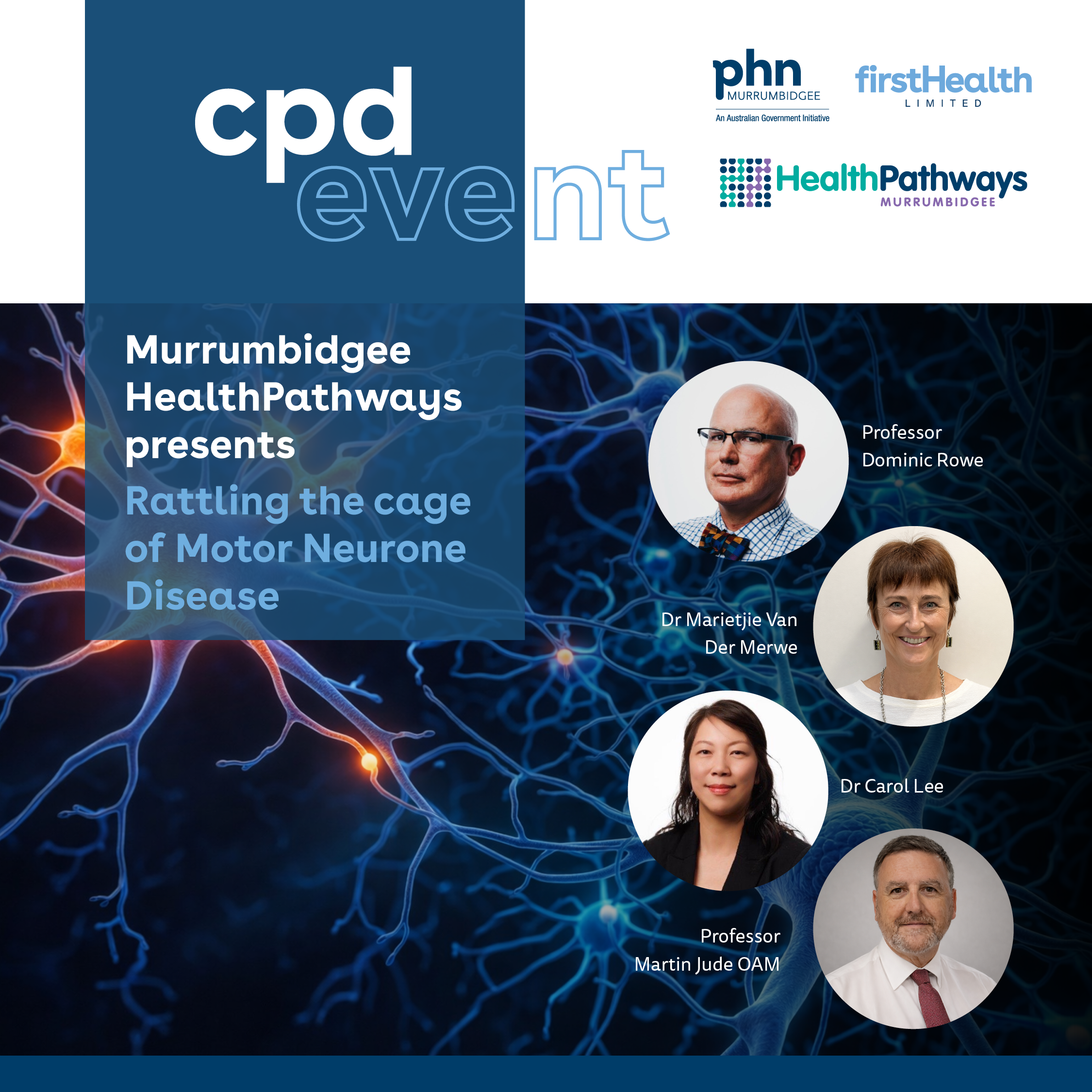 Murrumbidgee HealthPathways presents: Rattling the cage of Motor Neurone Disease (Wagga)