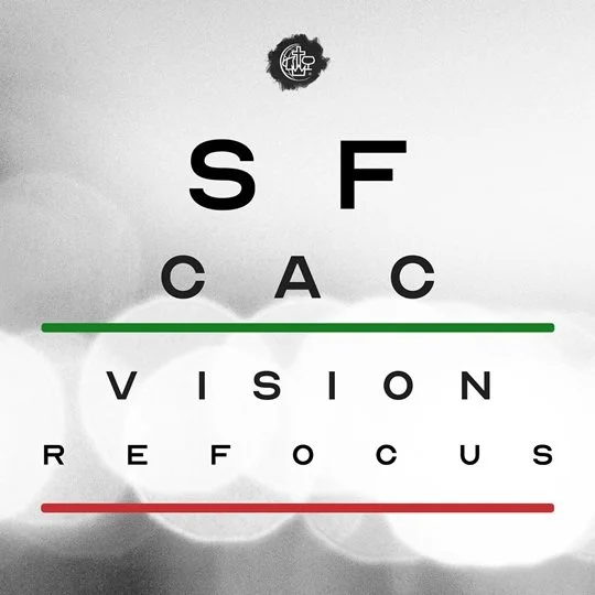 SFCAC Re-Focus (Part 1) + October 17 Online Worship