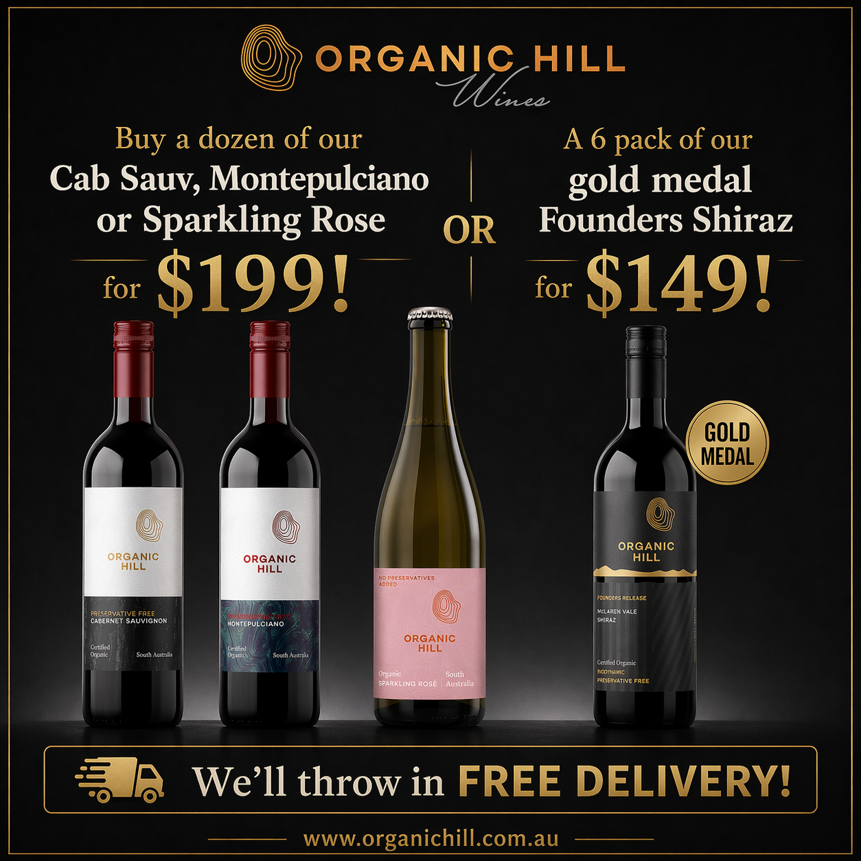 A 6 pack for $149 OR A dozen for $199!