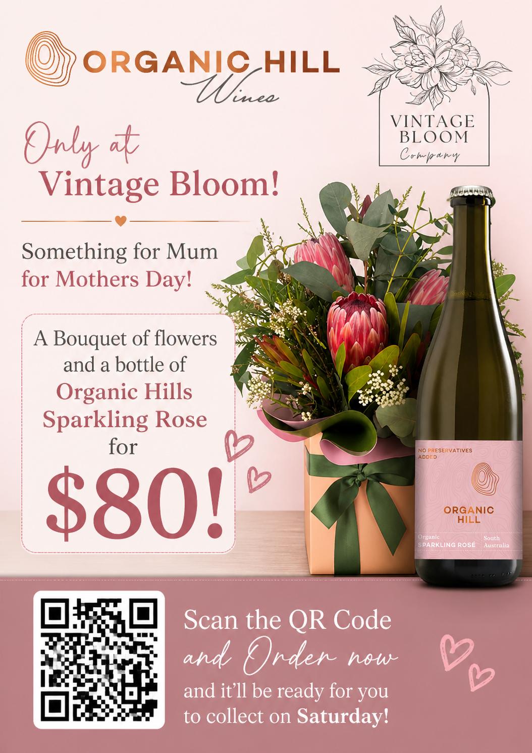 Buy a Bouquet of Flowers and get a Bottle of Sparkling Rose!