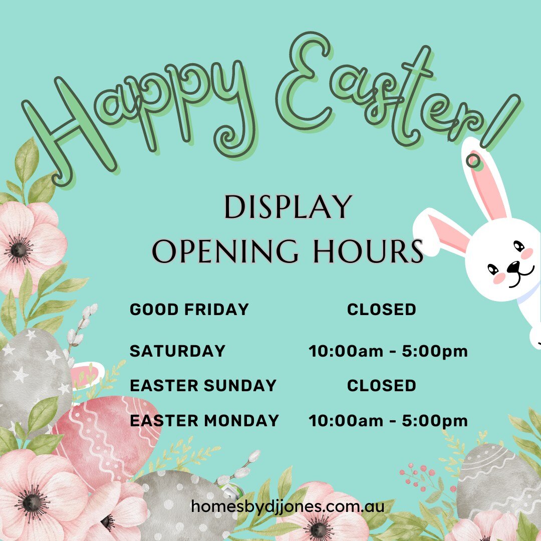 💚 We are OPEN Easter Saturday &amp; Easter Monday.  Come down and see us at our Display Home and see how we can make your dream home a reality. 🐰🐣💚