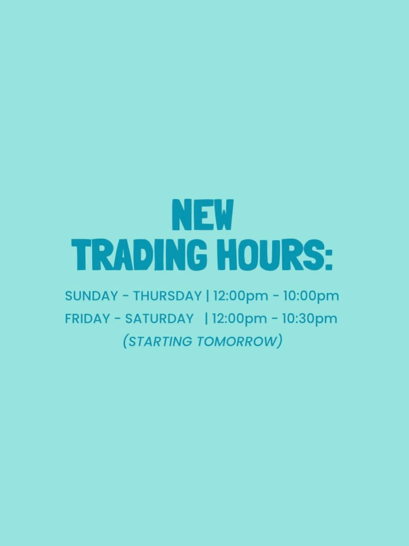 Our trading hours will change as of tomorrow, Monday 22nd March. Sunday - Thursday: 12:00pm - 10:00pm &amp; Friday - Saturday: 12:00pm - 10:30pm

🍦❤️