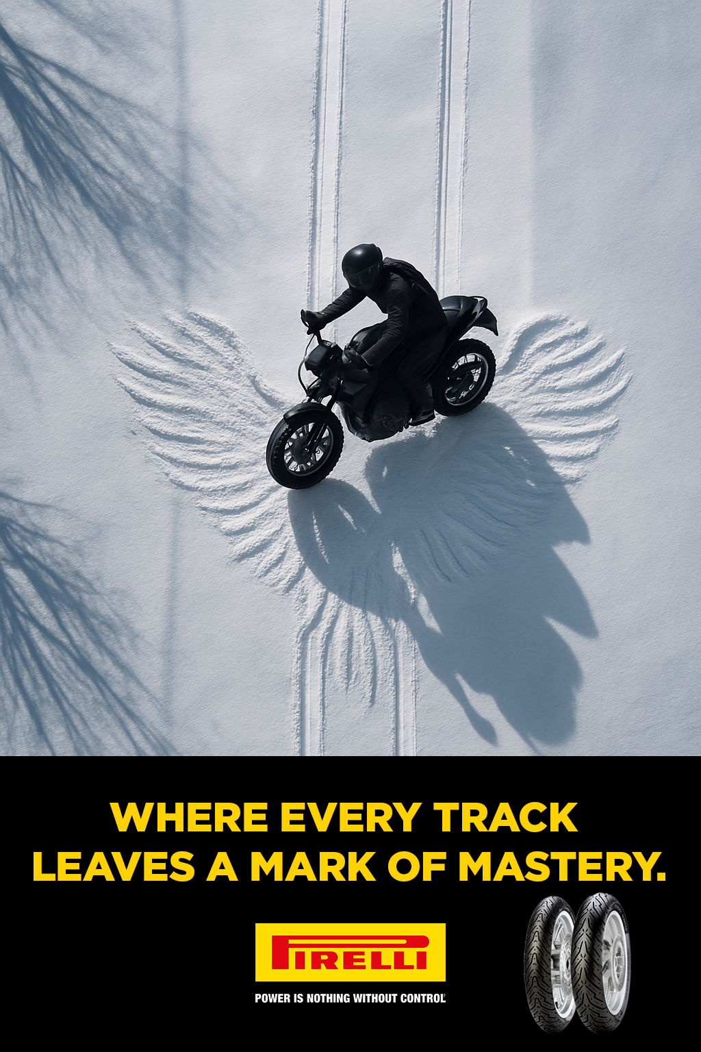 A person wearing black riding a motorcycle on snow-covered ground with tire tracks behind. The shadow of the motorcycle with wing-shaped patterns is visible on the snow. An advertisement at the bottom features two motorcycle tires, the Pirelli logo, and the slogan 'Power is nothing without control'.
