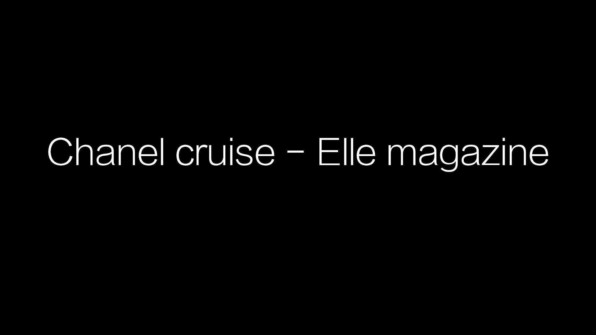 Chanel Cruise