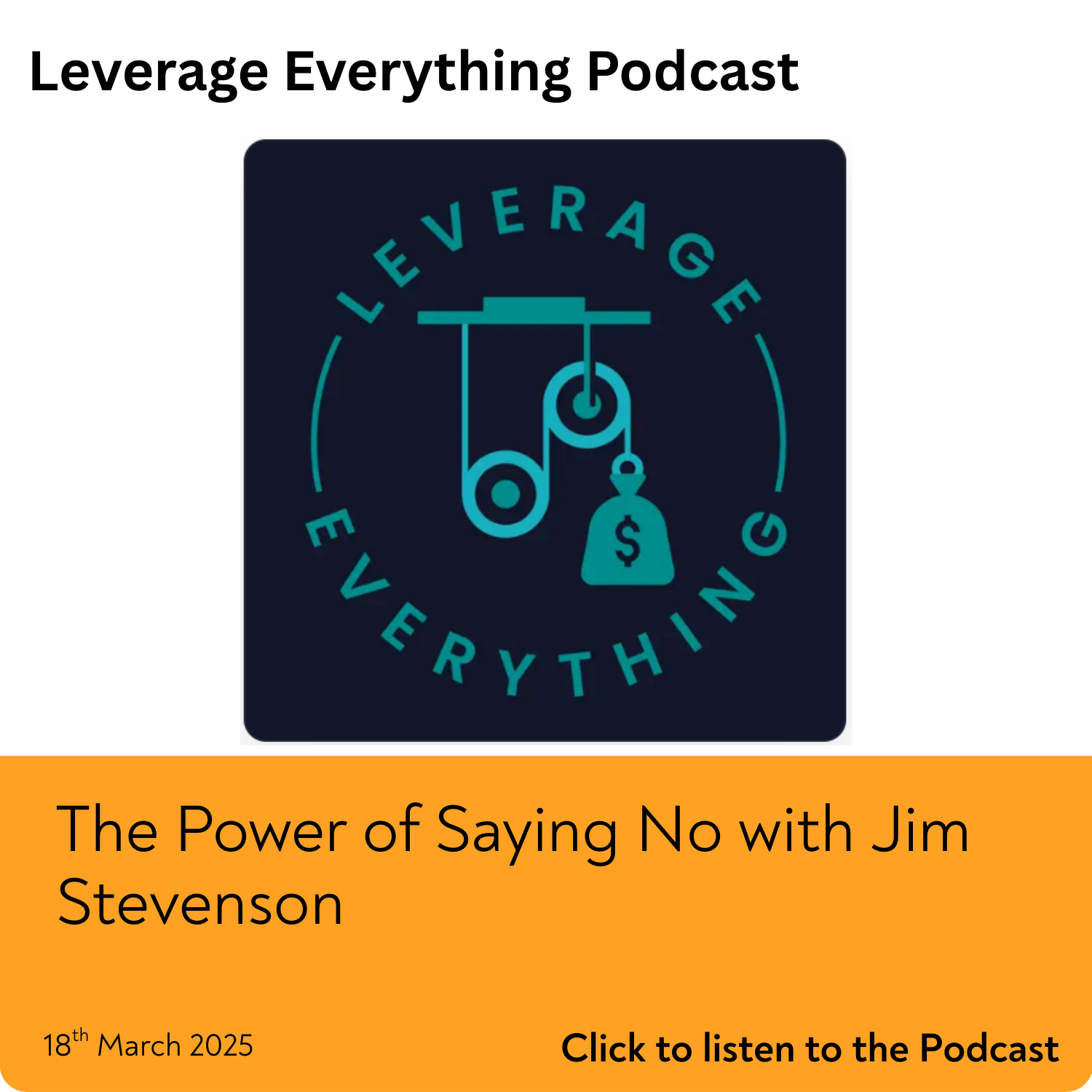 The Power of Saying No with Jim Stevenson