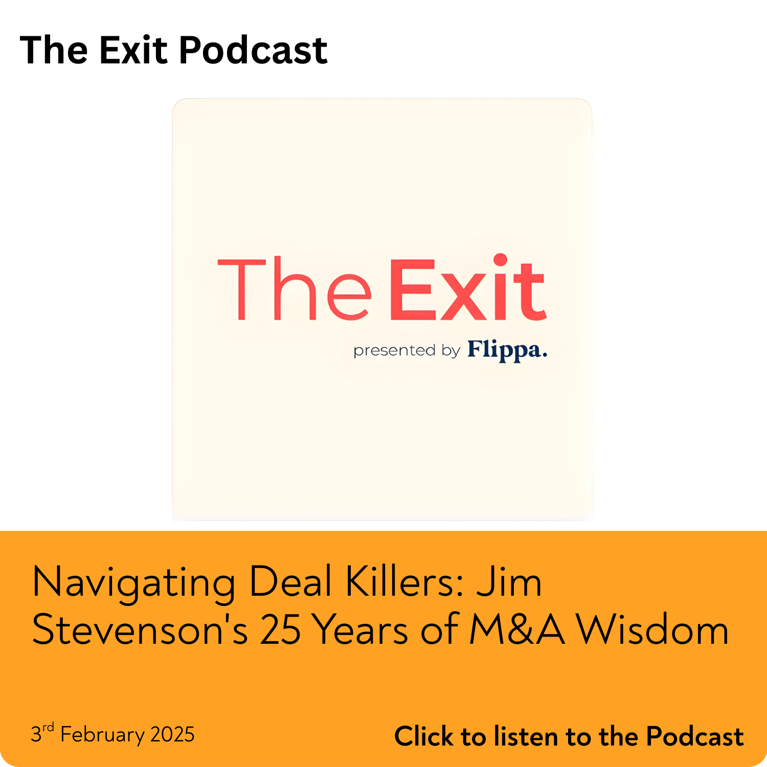 Navigating Deal Killers: Jim Stevenson's 25 Years of M&A Wisdom