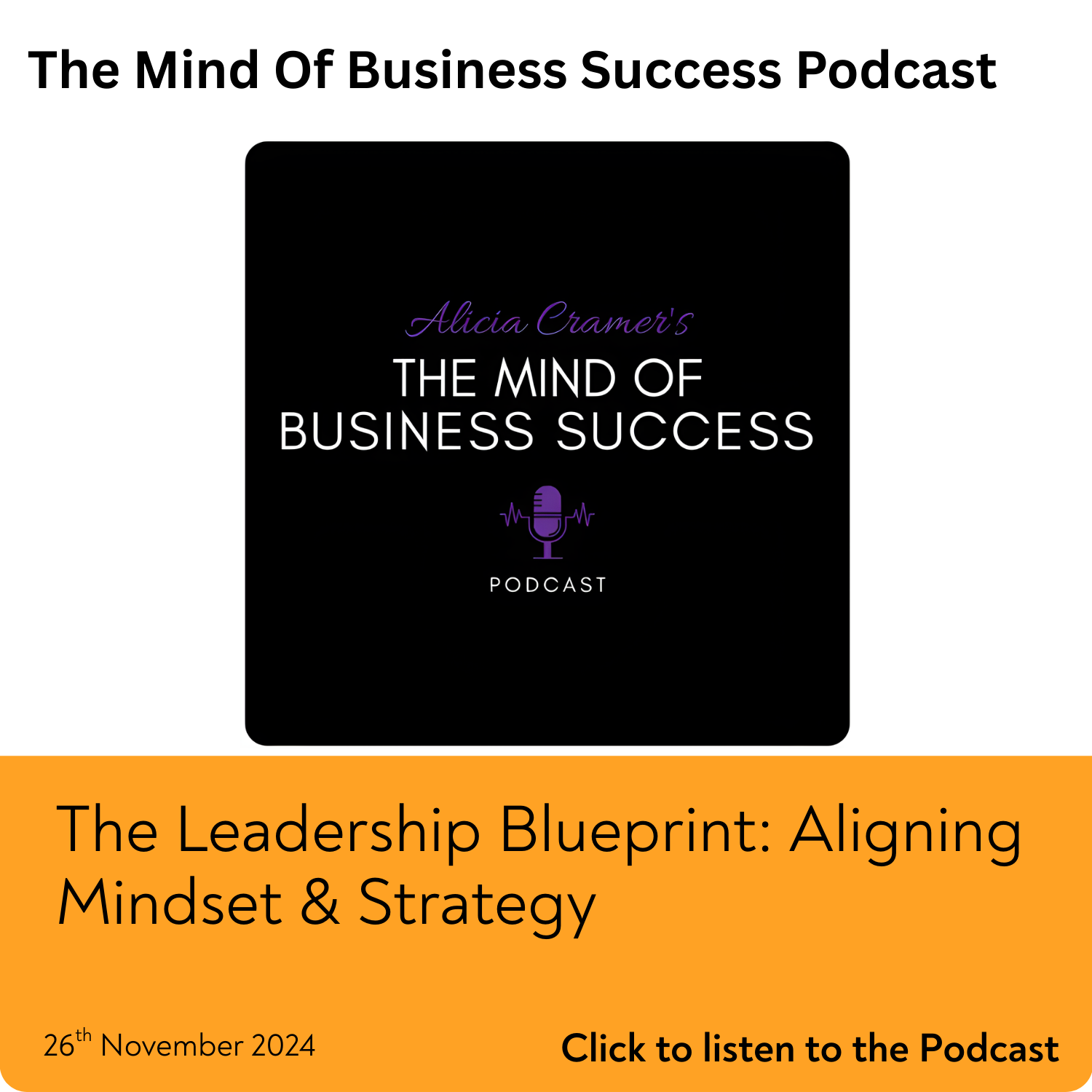 The Leadership Blueprint: Aligning Mindset & Strategy