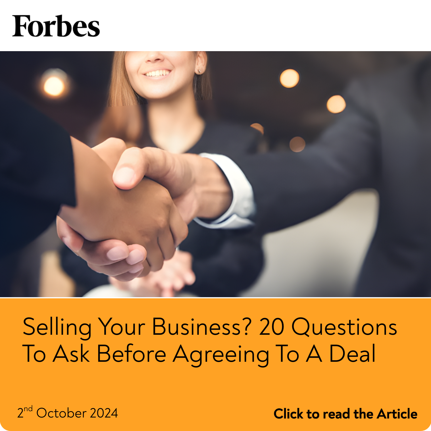 Selling Your Business? 20 Questions To Ask Before Agreeing To A Deal