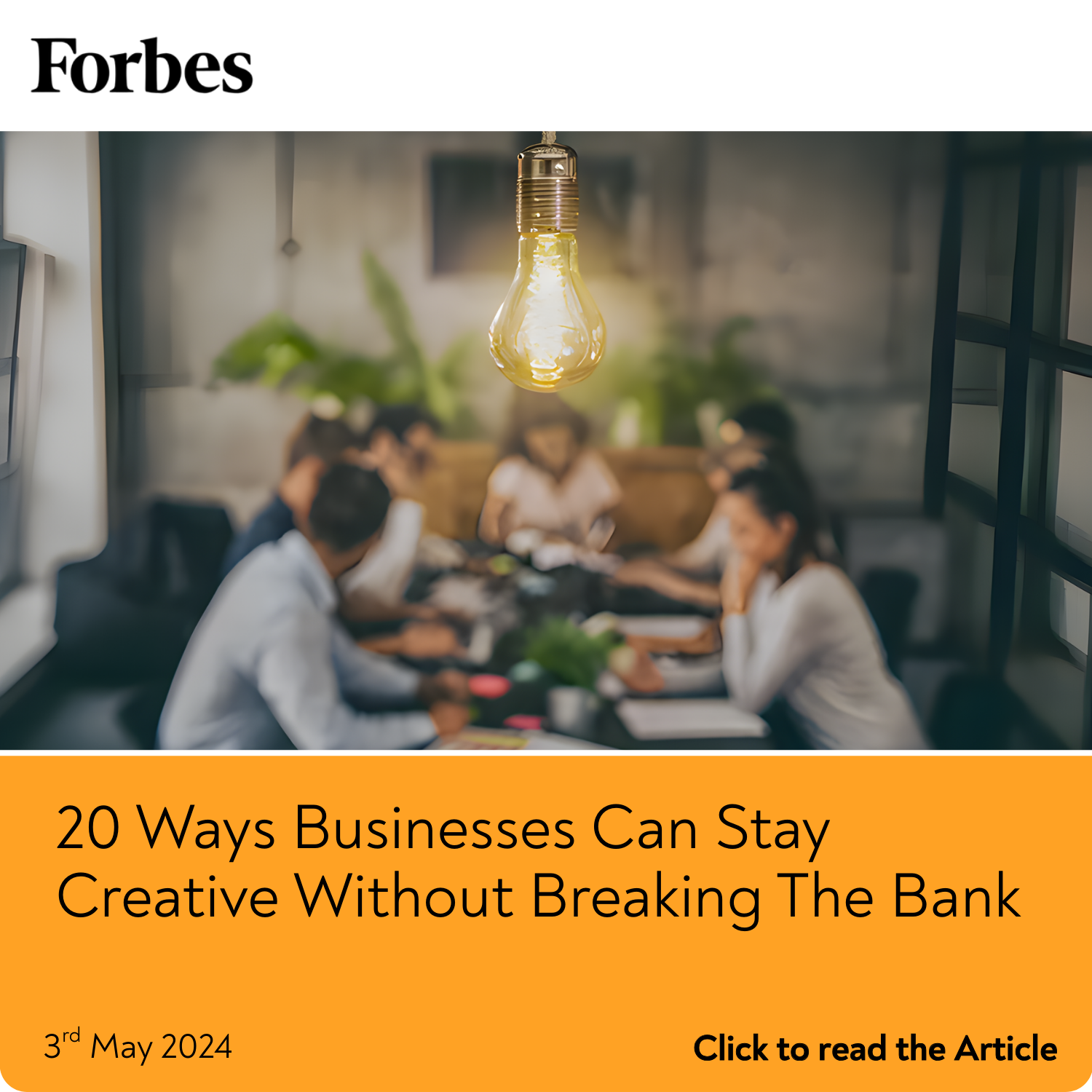20 Ways Businesses Can Stay  Creative Without Breaking The Bank