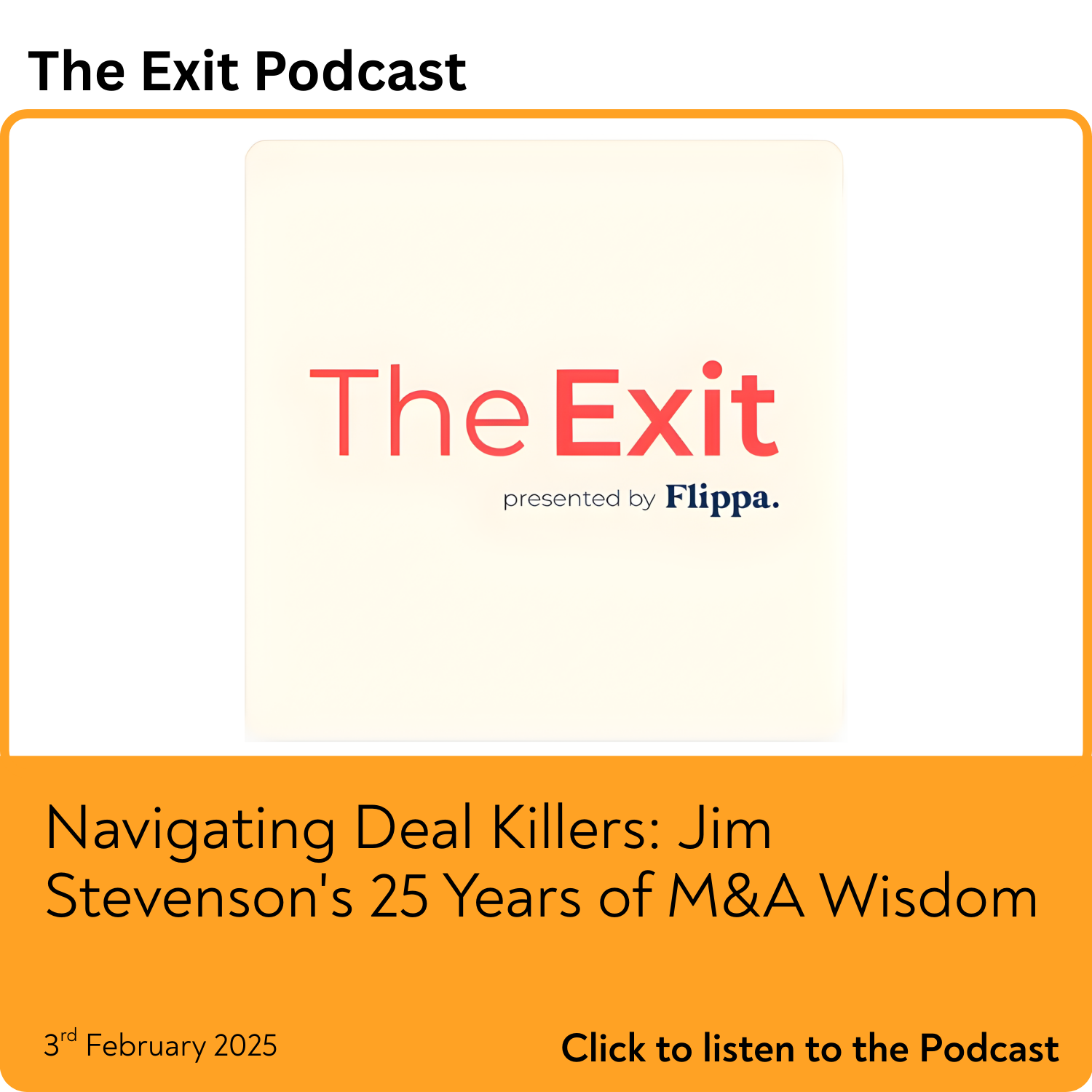 Navigating Deal Killers: Jim Stevenson's 25 Years of M&A Wisdom