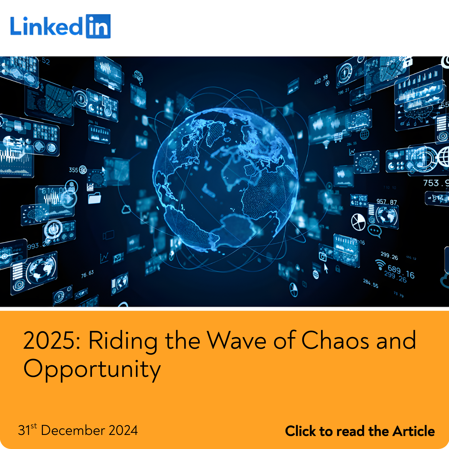 2025: Riding the Wave of Chaos and Opportunity