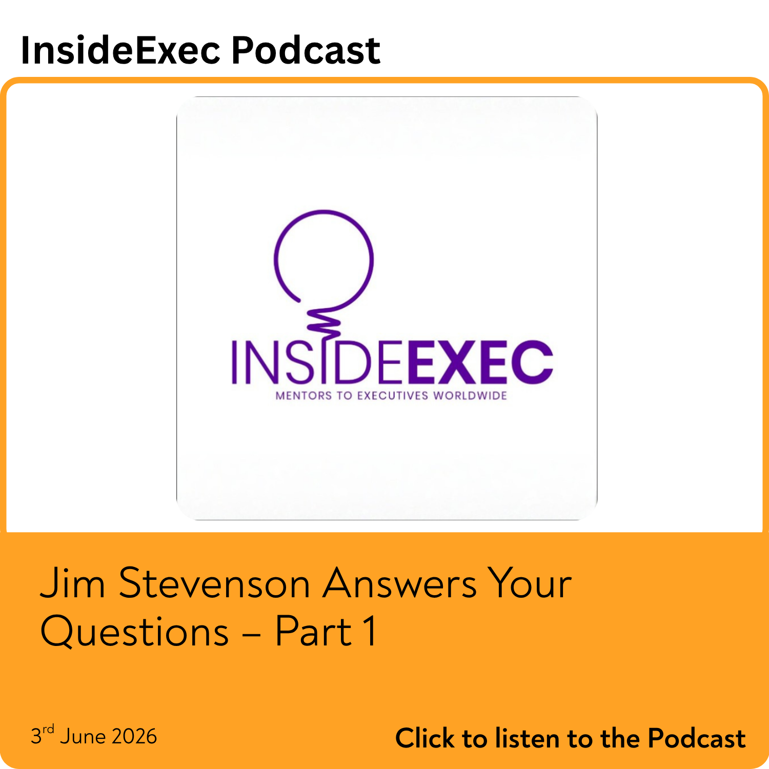 Jim Stevenson Answers Your Questions – Part 1