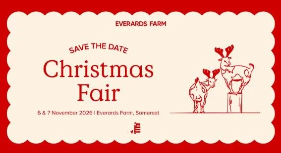 Christmas Fair 2026 | Everards Farm, Somerset