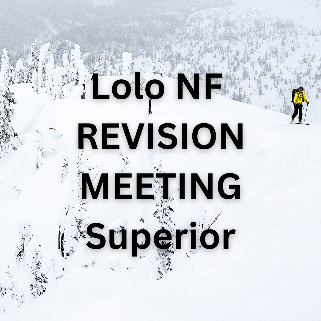Lolo Forest Plan Revision Community Meeting - Superior