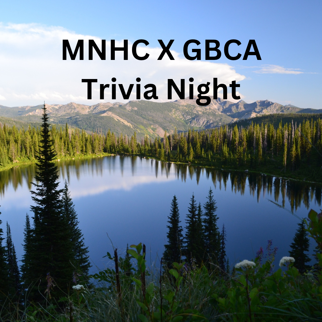 Montana Natural History Center X GBCA Trivia