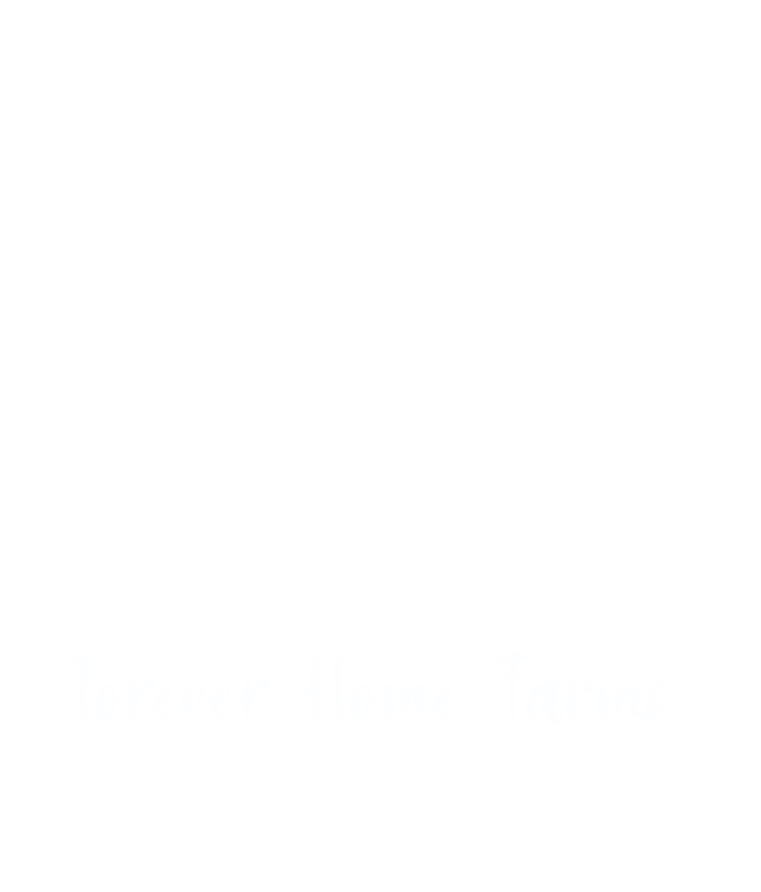 Forever Home Farms