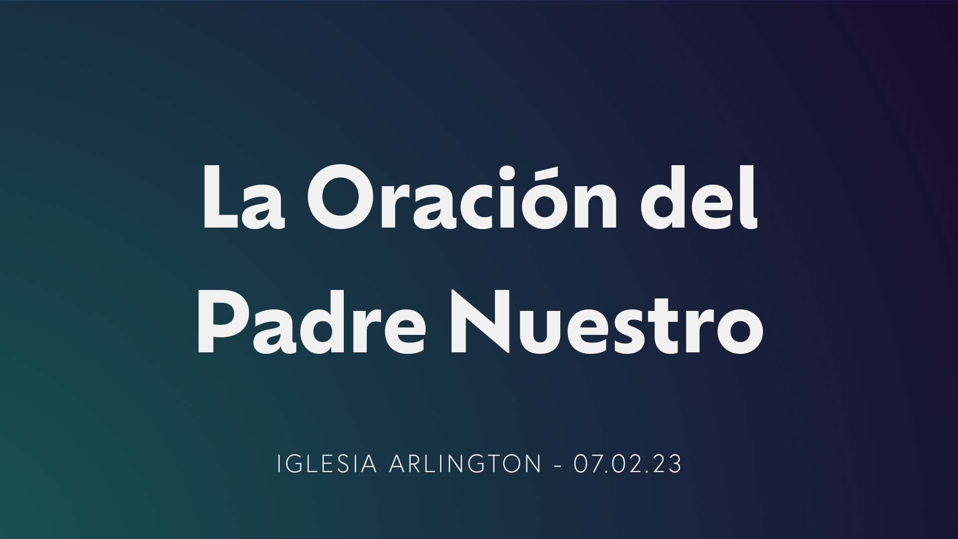 La Oración del Padre Nuestro