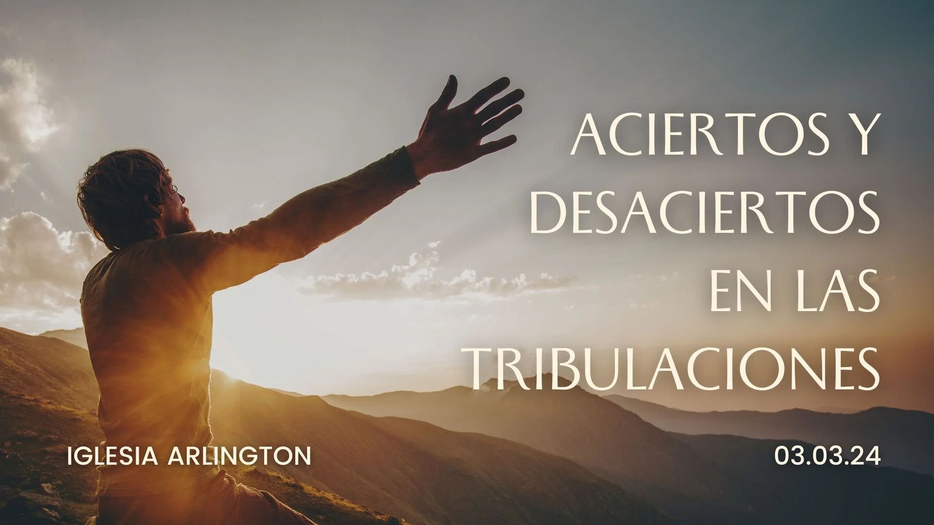 Aciertos y Desaciertos En Las Tribulaciones 03.03.2024