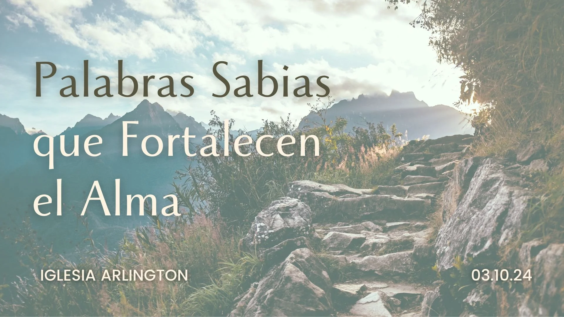 Palabras Sabias que Fortalecen el Alma 03.10.2024