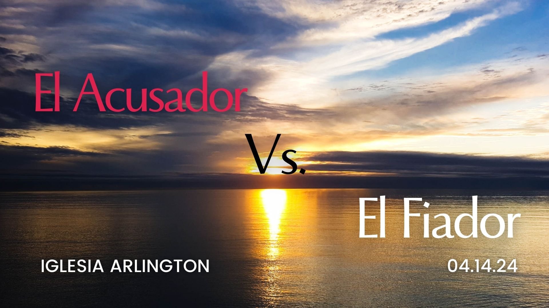 El Acusador Vs. El Fiador 04.14.2024  