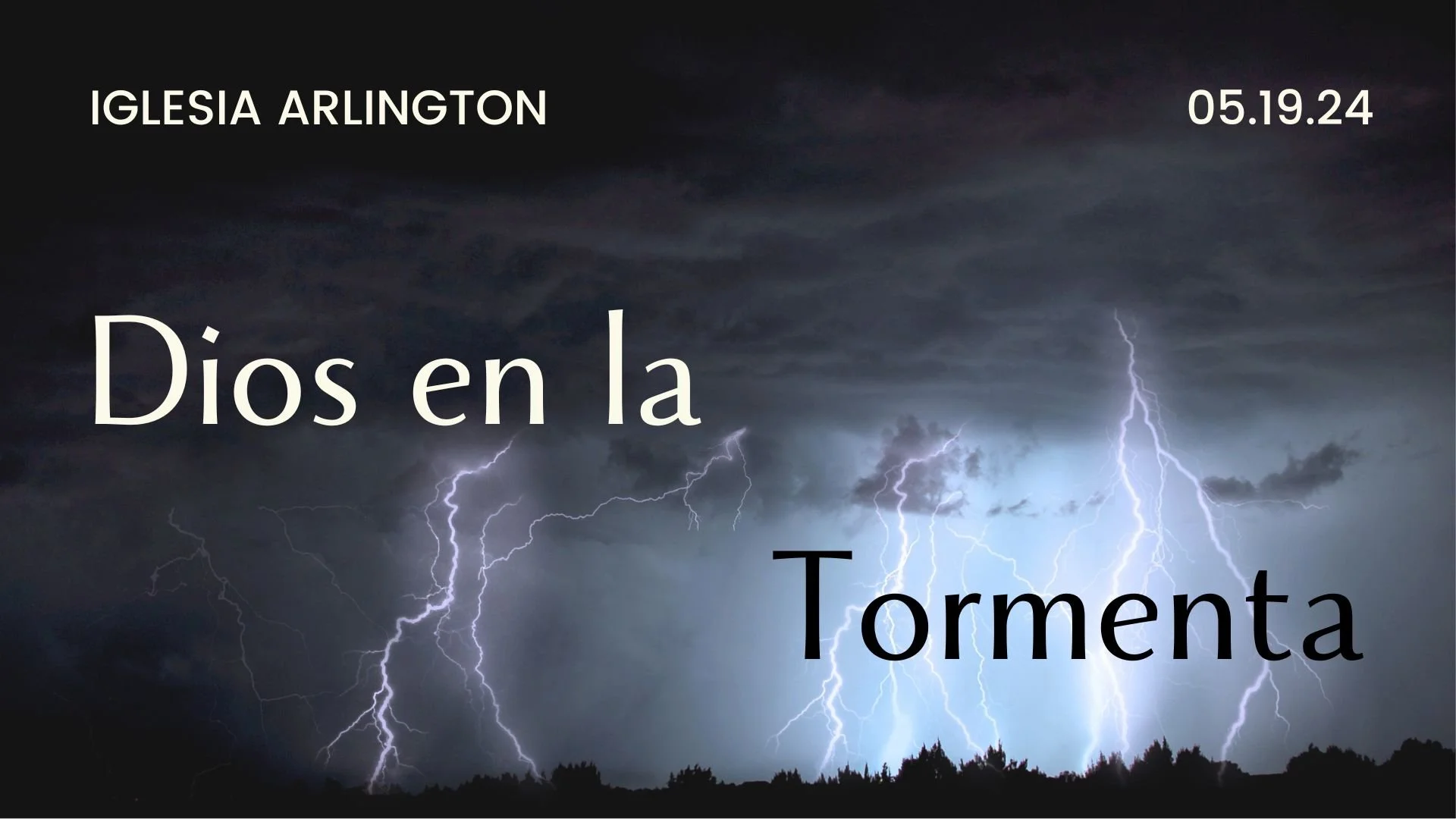 Dios en la Tormenta 05.19.2024  
