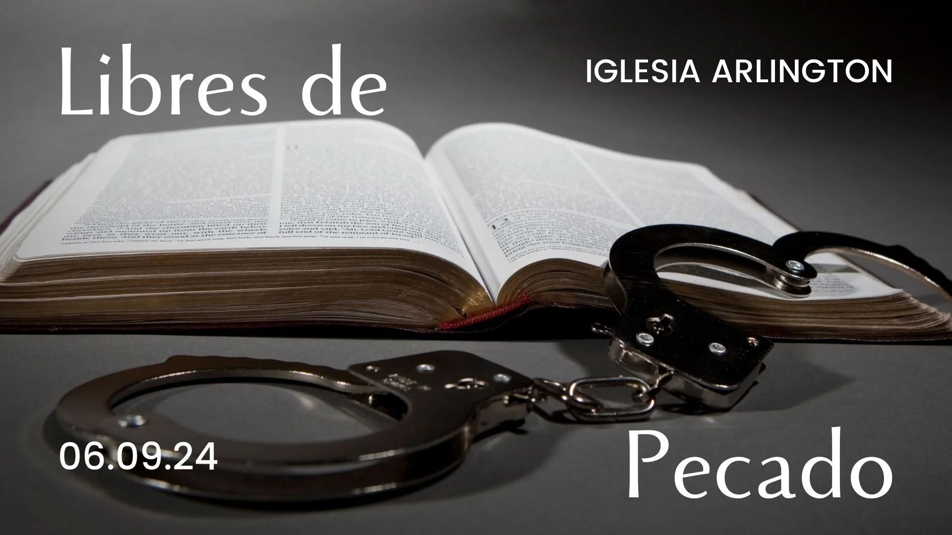 Libres del Pecado 06.09.2024 