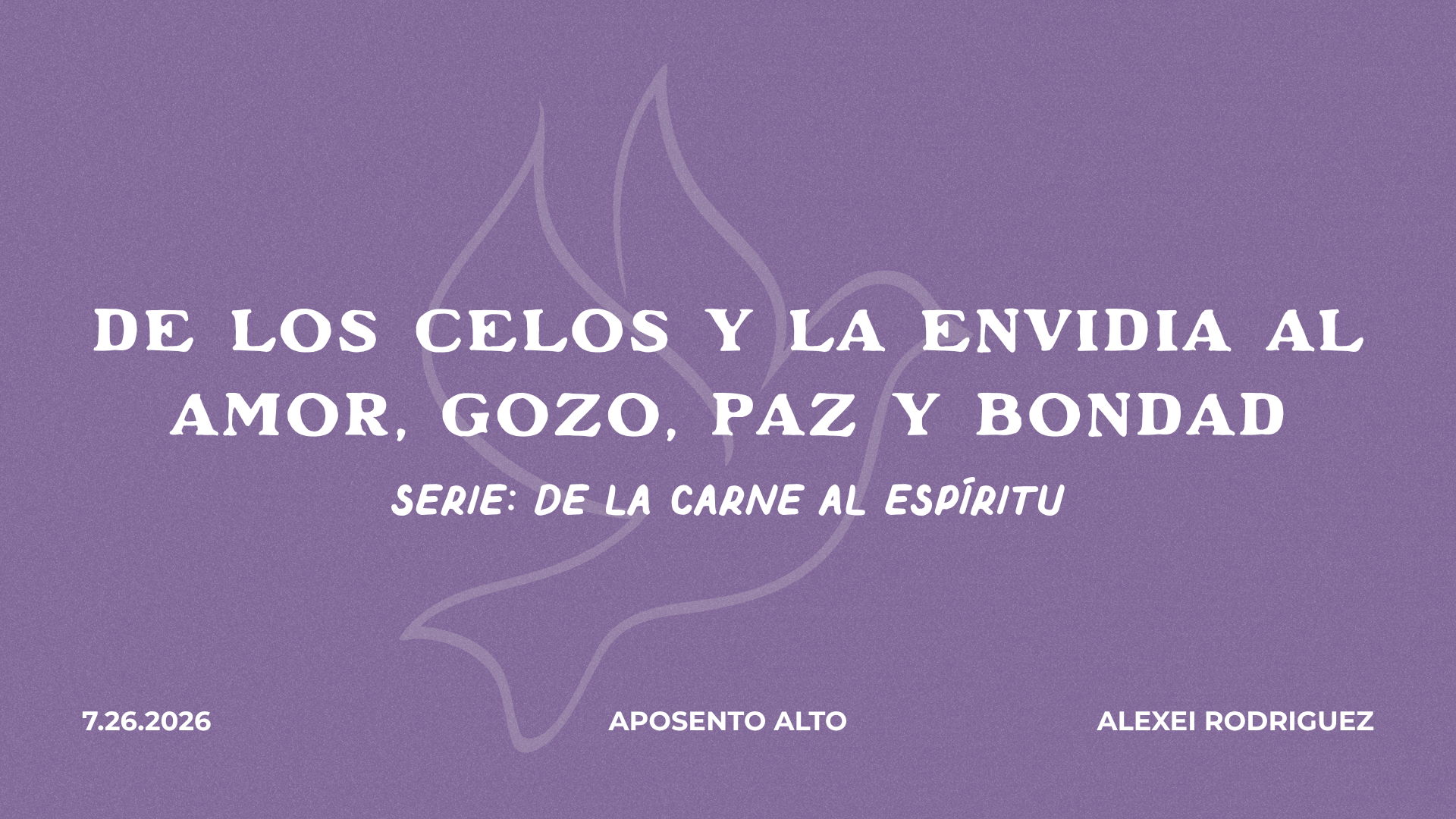 De los Celos y la Envidia al Amor, Gozo, Paz y Bondad | Serie: De la Carne al Espíritu  (Copy)