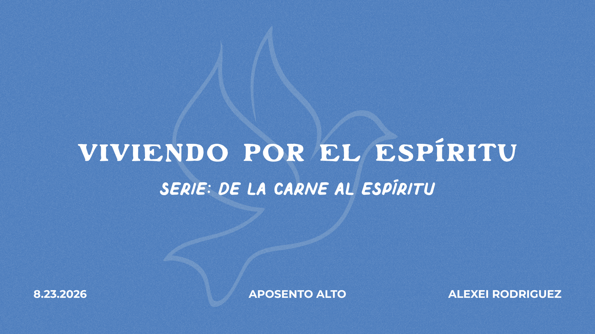 Viviendo por el Espíritu | Serie: De la Carne al Espíritu 