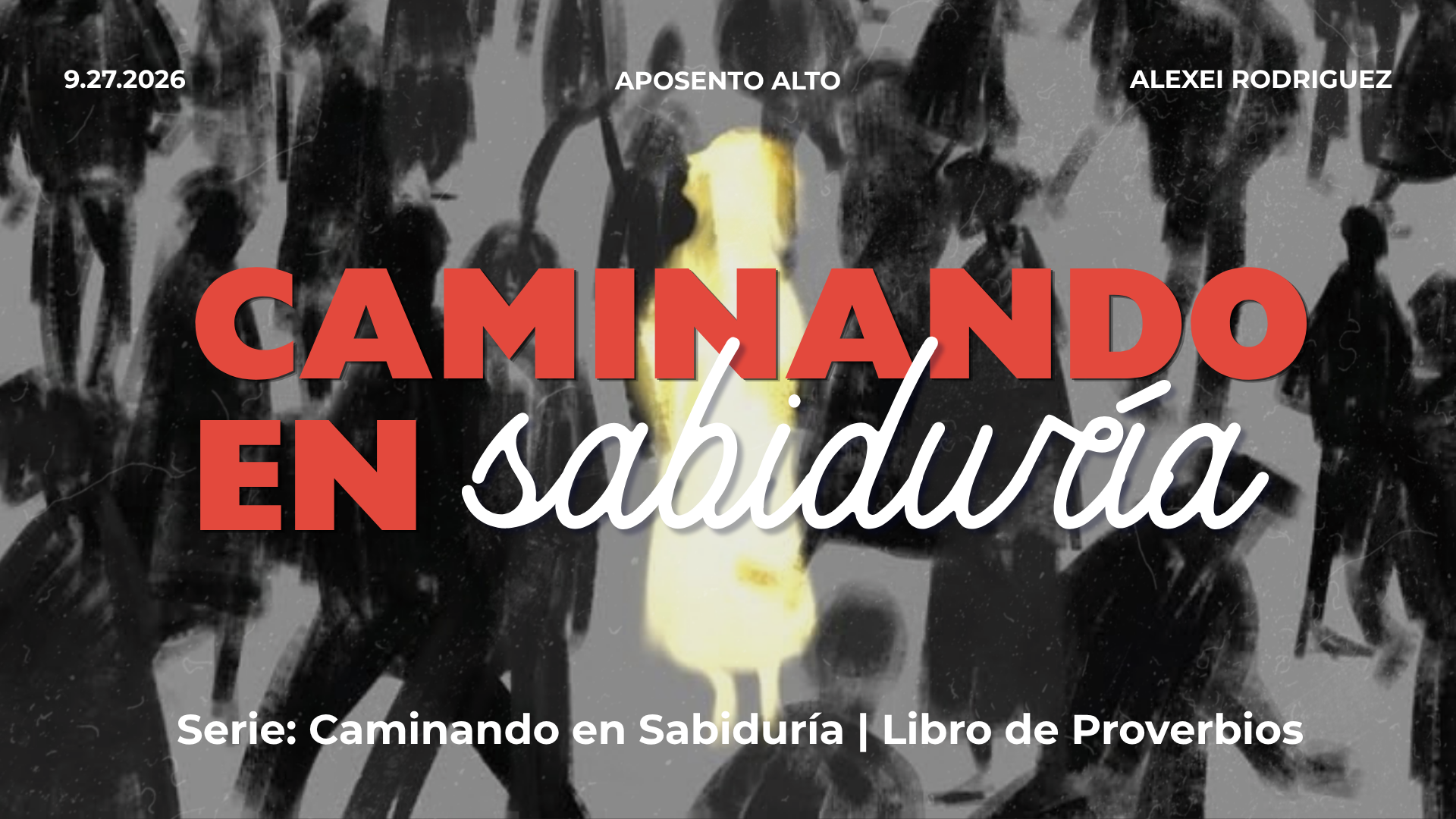 Caminando en Sabiduría | Serie: Caminando en Sabiduría | Libro de Proverbios