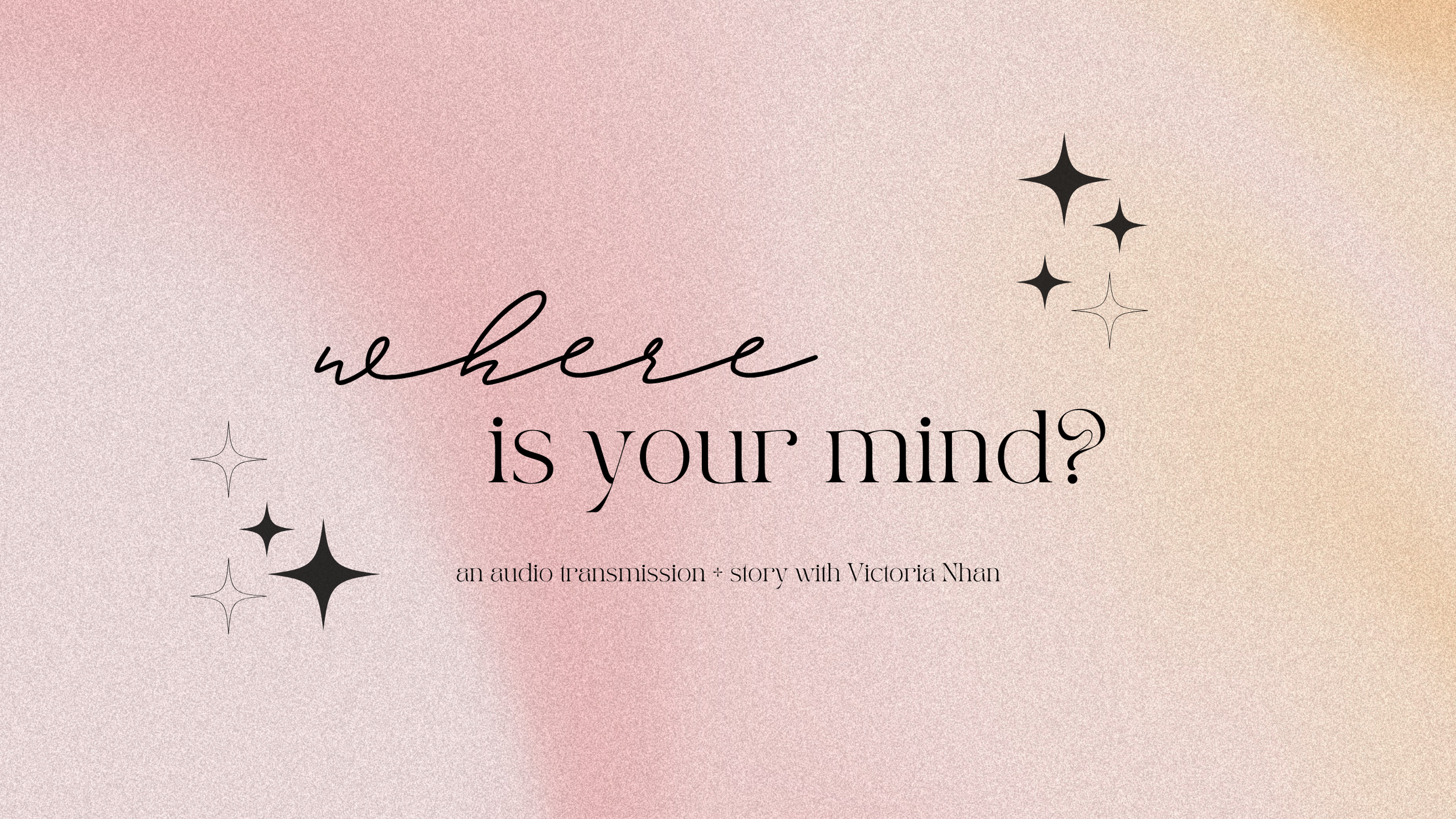 Where is your mind?