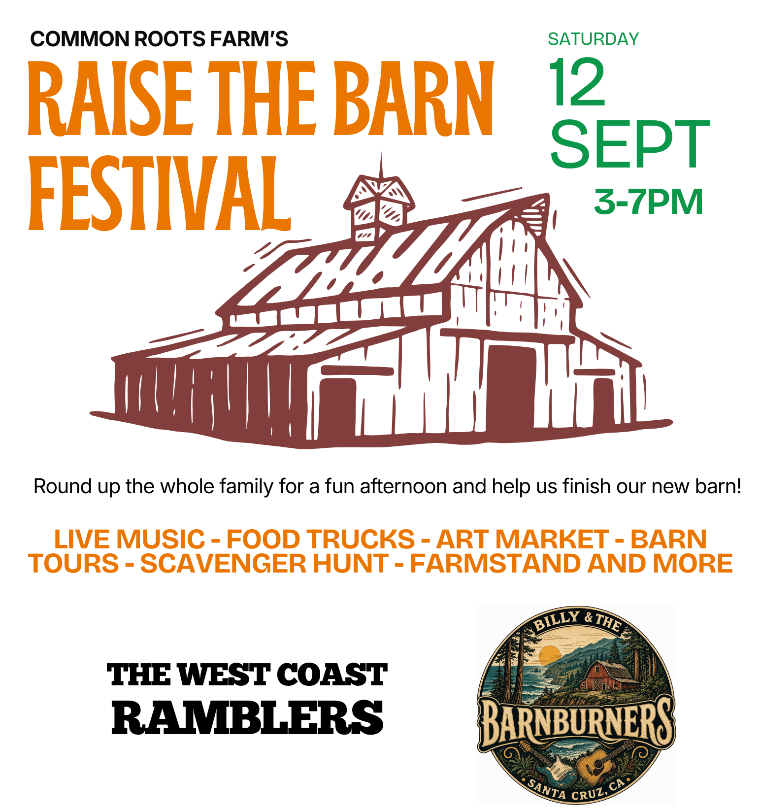 Flyer for Common Roots Farm's Raise the Barn Festival, Saturday September 12, 3–7 PM. Live music, food trucks, art market, barn tours, scavenger hunt, and farmstand, featuring The West Coast Ramblers and Billy & The Barnburners.
